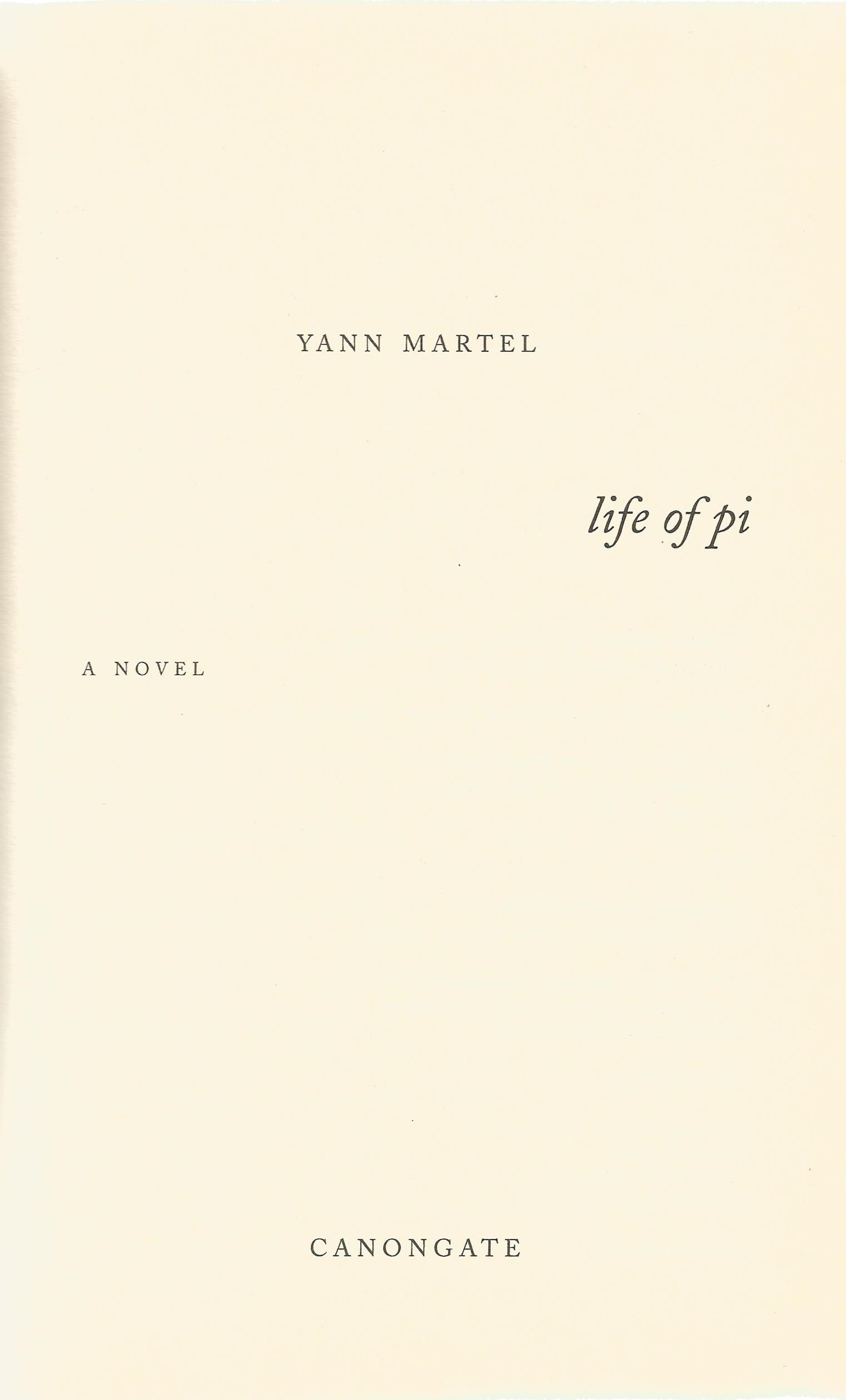 Life of Pi by Yann Martel Hardback Book First UK Edition 2002 published by Canongate Books Ltd - Image 2 of 3