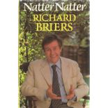 Signed Book Natter Natter by Richard Briers Hardback Book 1981 First Edition Signed by Richard