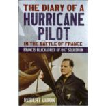 Robert Dixon. The Diary Of A Hurricane Pilot, In The Battle Of France. A WW2 First Edition