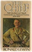 Ronald Lewin. The Chief. Field marshal Lord Wavell Commander in Chief and Viceroy. A WW2 hardback