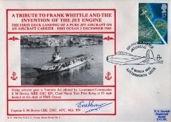Cpt E. M. Brown CBE DSC AFC MA RN signed unsigned FDC A Tribute to Frank Whittle and the Invention