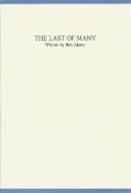 WW2. Bob Merry Signed Book Titled 'The Last Of Many' Paperback book. Dedicated. Published in 1994 by