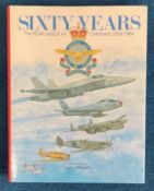 WW2. Larry Milberry Signed Book Titled 'Sixty Years The RCAF and CF Air Command 1924 1984' Signed on