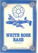 Brian J. Rapier. White Rose Base. A WW2 paperback book in fair condition, signs of age around