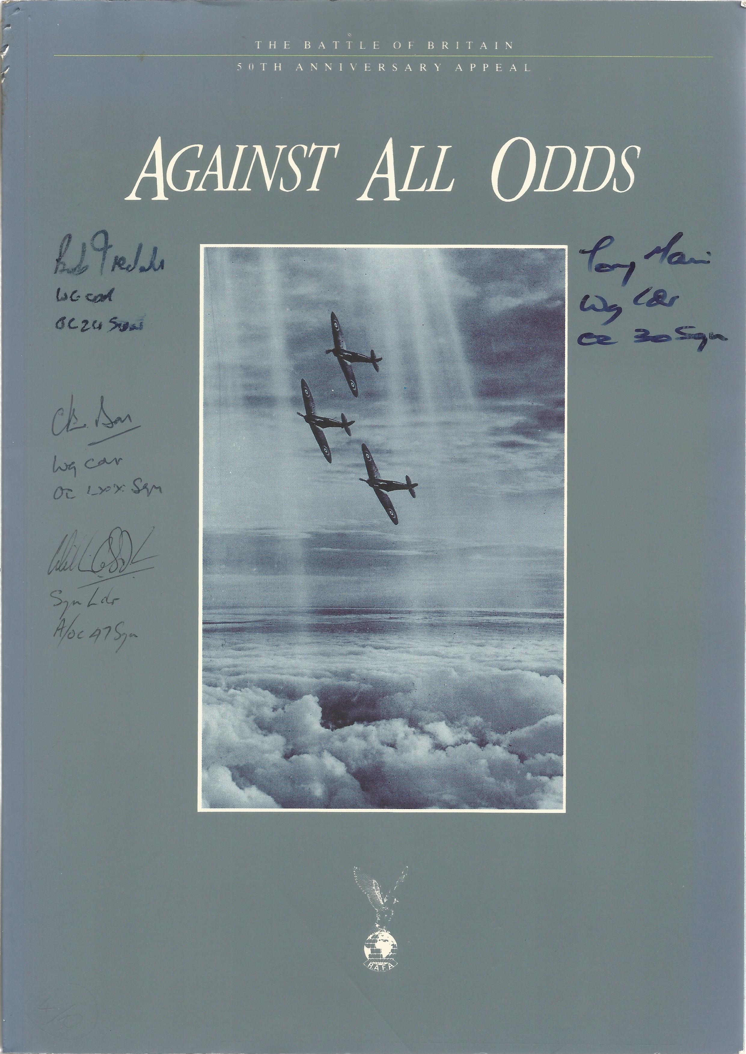 WW2. Multi signed Paperback book Titled 'Against All Odds'. Signed on Front Cover by 3 Wing