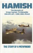WW2. Multi Signed Book Titled 'Hamish' Memoirs of Grp Cptn TG Mahaddie DSO DFC AFC CZMC CENG
