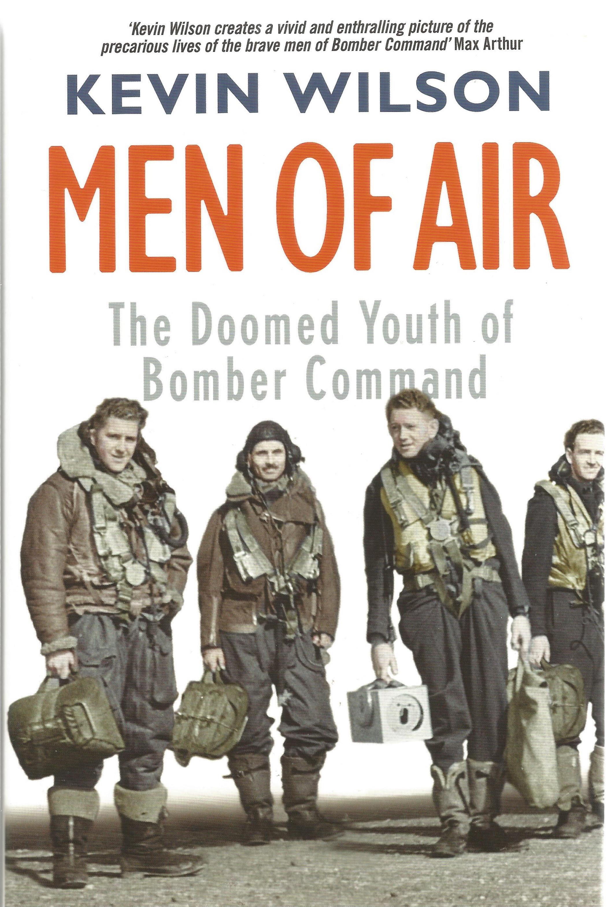 WW2 Ron Clark Multi Signed First Edition book. Titled Men of Air by Kevin Wilson. Also signed by