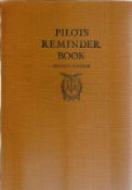 J. Arnold V. Watson. Pilots Reminders Book 2nd Edition. Hardback book, signed by the author.