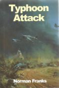 WW2 Norman Franks Multi Signed Hardback Book. Titled Typhoon Attack by Norman Franks. Signed on