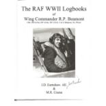 J. D. Earnshaw, AE and Mark Crame. The RAF WW2 Logbooks of Wing Commander R. P. Beamont. First