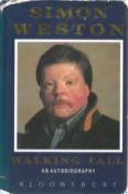 Simon Weston Signed Book Titled ' Walking Tall, An Autobiography. Dedicated. Spine and Dust Jacket