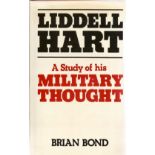 Brian Bond. Liddell Hart, a Study of His Military Thought. A WW2 hardback book in great condition.