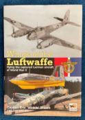 WW2. Captain Eric Brown Handsigned Book Titled 'Wings of the Luftwaffe flying the Captures German
