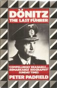 Donitz The Last Fuhrer Paperback Book By Peter Padfield 1985 Panther Books BB114. Good condition.