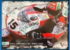 Moto GP Roberto Locatelli signed 20x14 inch colour Moto GP promo poster. Roberto Locatelli, born 5