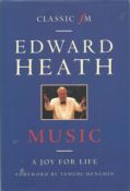 Edward Heath signed Music - a joy for life hardback book. Signed on inside front page. Good