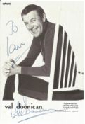 Val Doonican signed and dedicated 6x4 inch black and white promo photograph. Doonican was an Irish