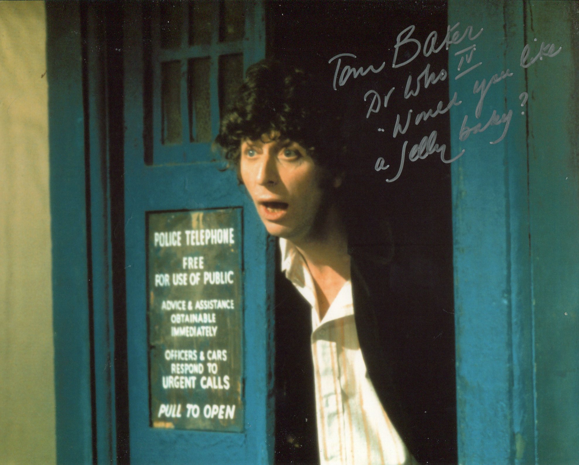 Doctor Who 8x10 photo signed by actor Tom Baker who has added 'would anyone like a jelly bean'. VERY