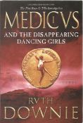 Signed Book Medicus and the Disappearing Dancing Girls by Ruth Downie First Edition 2006 published