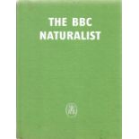 The BBC Naturalist edited by Desmond Hawkins Hardback Book 1957 First Edition published by