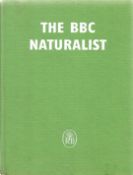 The BBC Naturalist edited by Desmond Hawkins Hardback Book 1957 First Edition published by