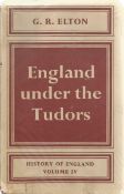 England under the Tudors History of England Vol IV by G R Elton 1963 Hardback Book published by