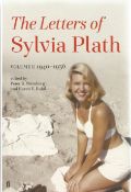 The Letters of Sylvia Plath Vol I 1940 1956 edited by P K Steinberg and K V Kukil First Edition 2017