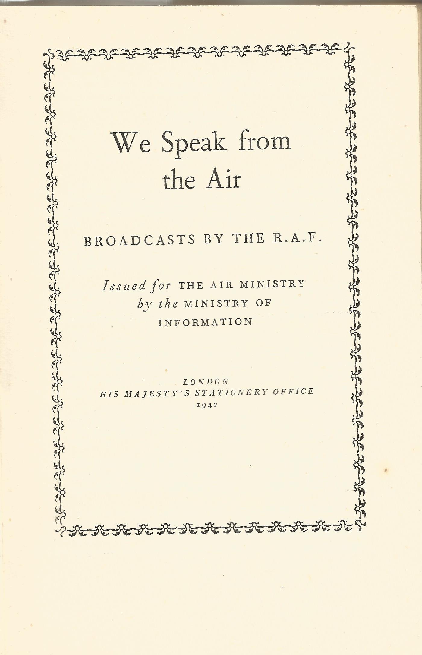 R A F Bomber Command and We Speak from the Air Softback Books 1942 published by His Majesty's - Image 4 of 4