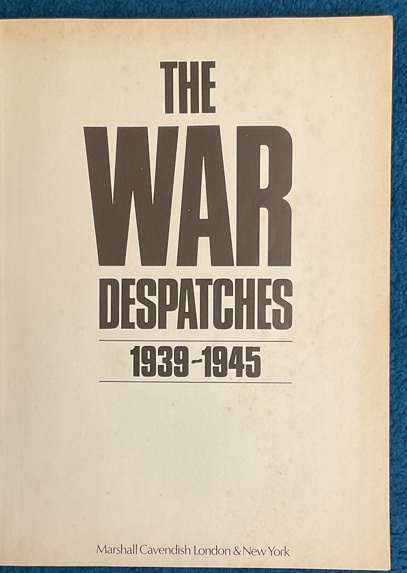 World War II As it Happened The War Despatches from the Daily Mail 1977 Softback Book First - Image 2 of 3