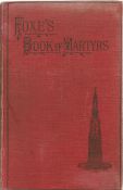 Foxes Book of Martyrs New Edition by Charles H H Wright Hardback Book published by Morgan and