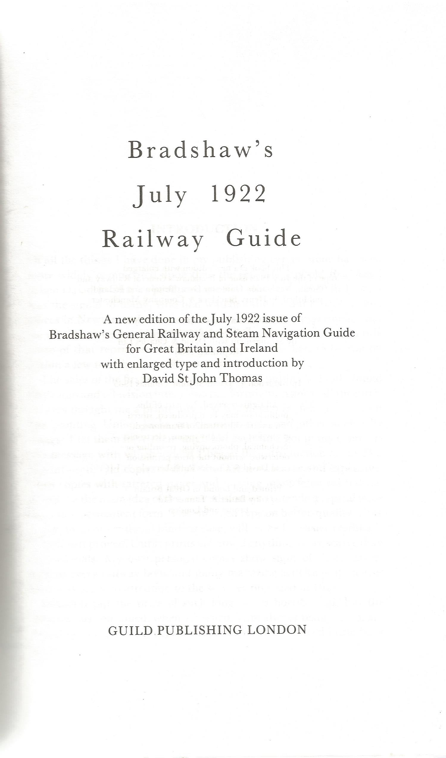 Bradshaw's July 1922 Railway Guide introduction by D St John Thomas 1988 New Edition Hardback Book - Image 2 of 4