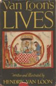 Van Loon's Lives by Hendrik Van Loon Hardback Book 1950 published by George G Harrap and Co Ltd some