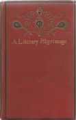 A Literary Pilgrimage Among the Haunts of Famous British Authors by Theodore F Wolfe 1895 First