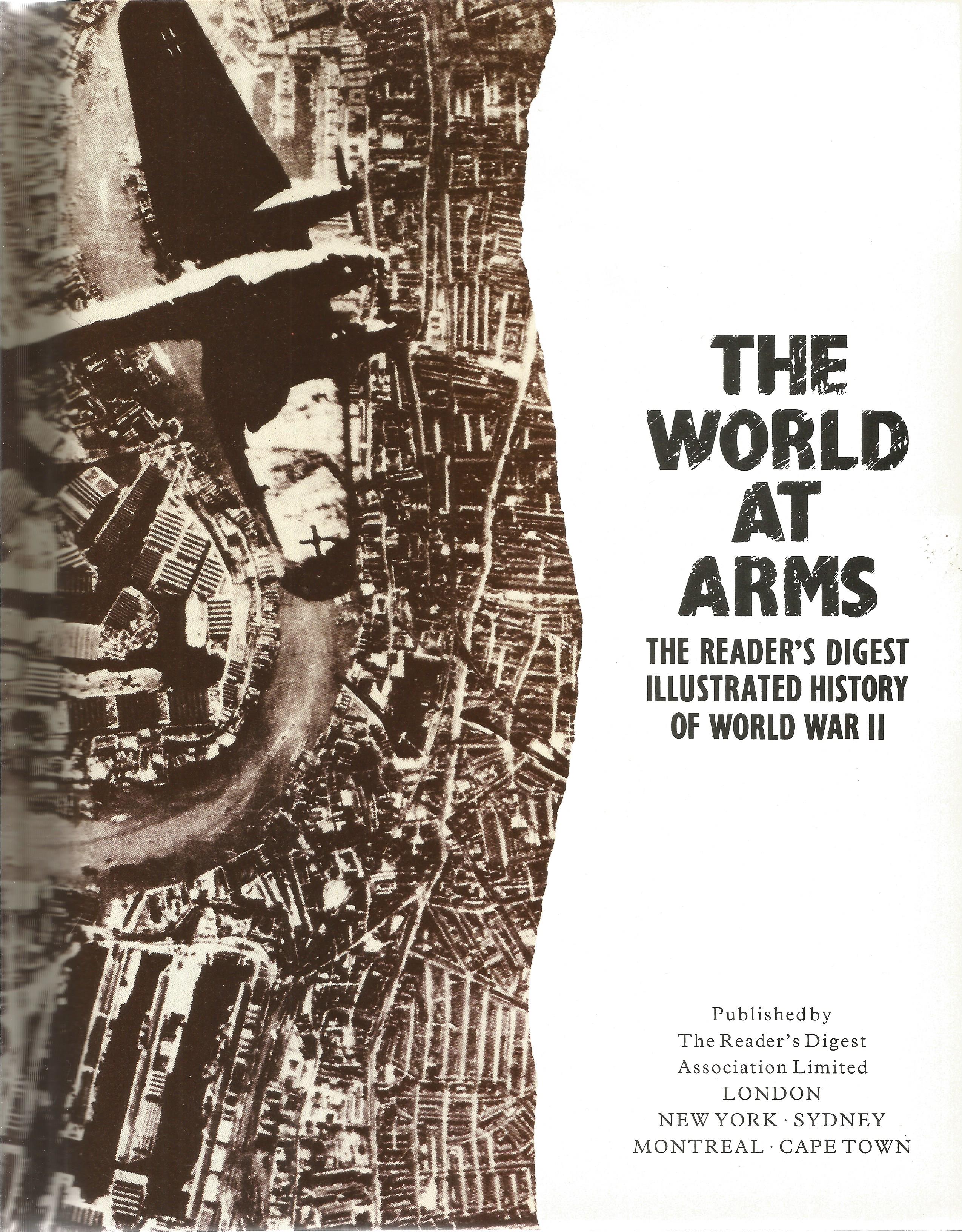 Reader's Digest The World At Arms Illustrated History of World War II 1989 First Edition Hardback - Image 2 of 3