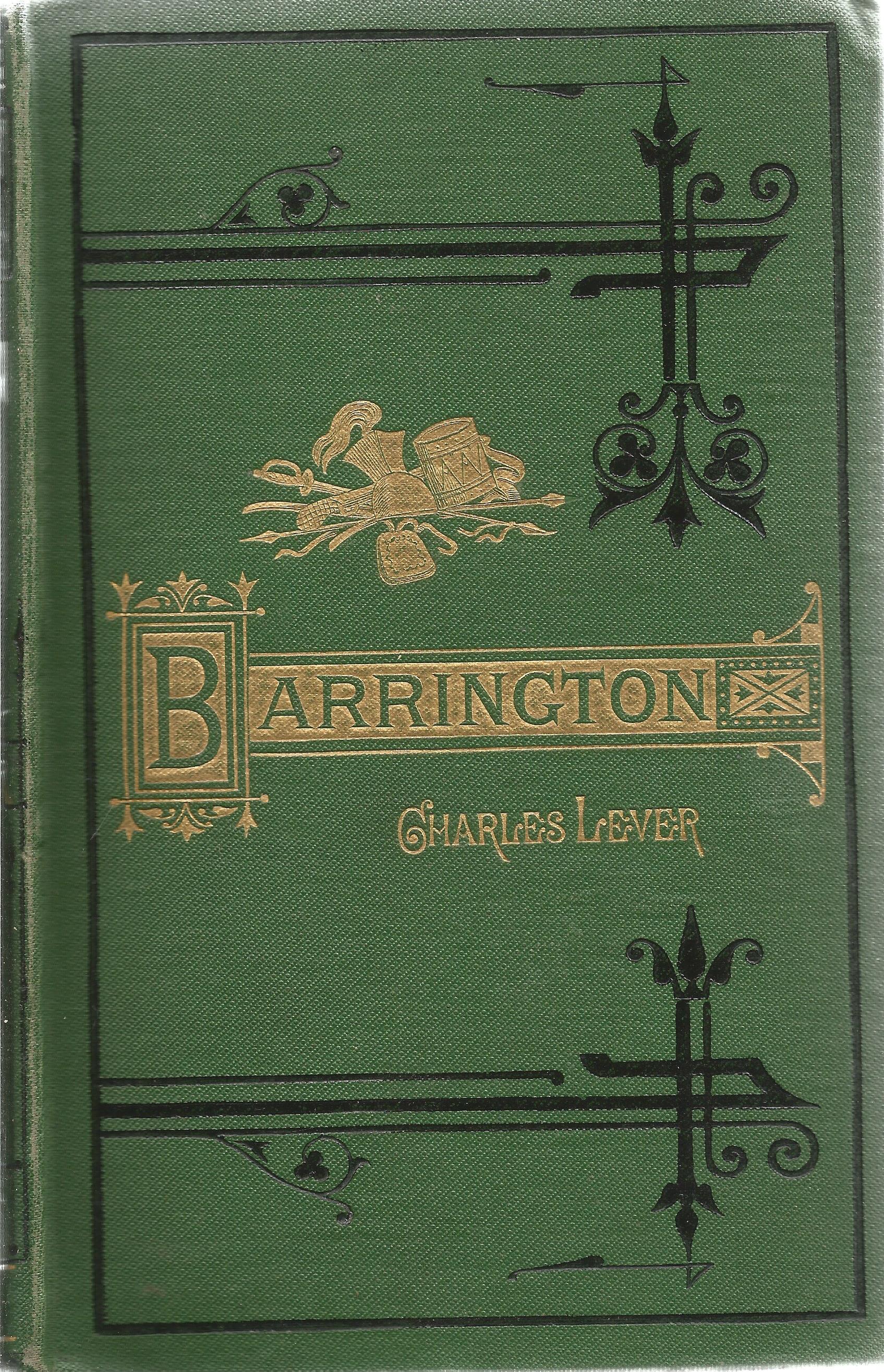 Barrington by Charles Lever Hardback Book 1872 New Edition published by Chapman and Hall some ageing