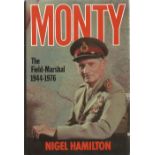 Monty The Field Marshal 1944 1976 by Nigel Hamilton Hardback Book 1986 First Edition published by