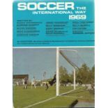 Soccer the International Way 1969 edited by Gordon Jeffery Hardback Book First Edition published