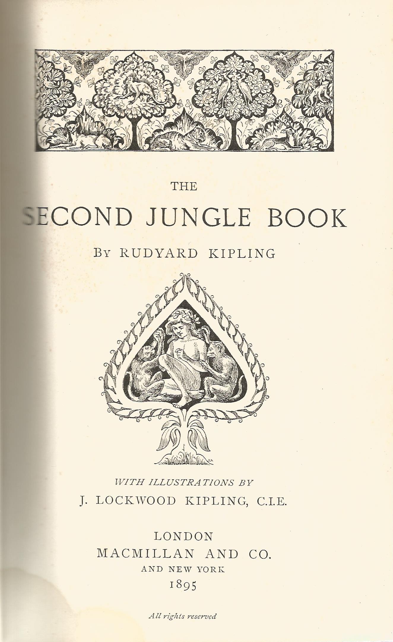 The Second Jungle Book by Rudyard Kipling 1895 First UK Edition Hardback Book published by Macmillan - Image 2 of 2