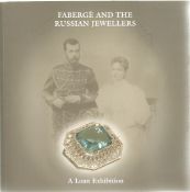 Faberge and the Russian Jewellers An Exhibition in aid of Samaritans 2006 Softback Book published