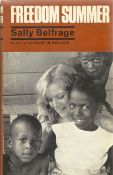 Freedom Summer by Sally Belfrage Hardback Book 1966 First Edition published by Andre Deutsch Ltd