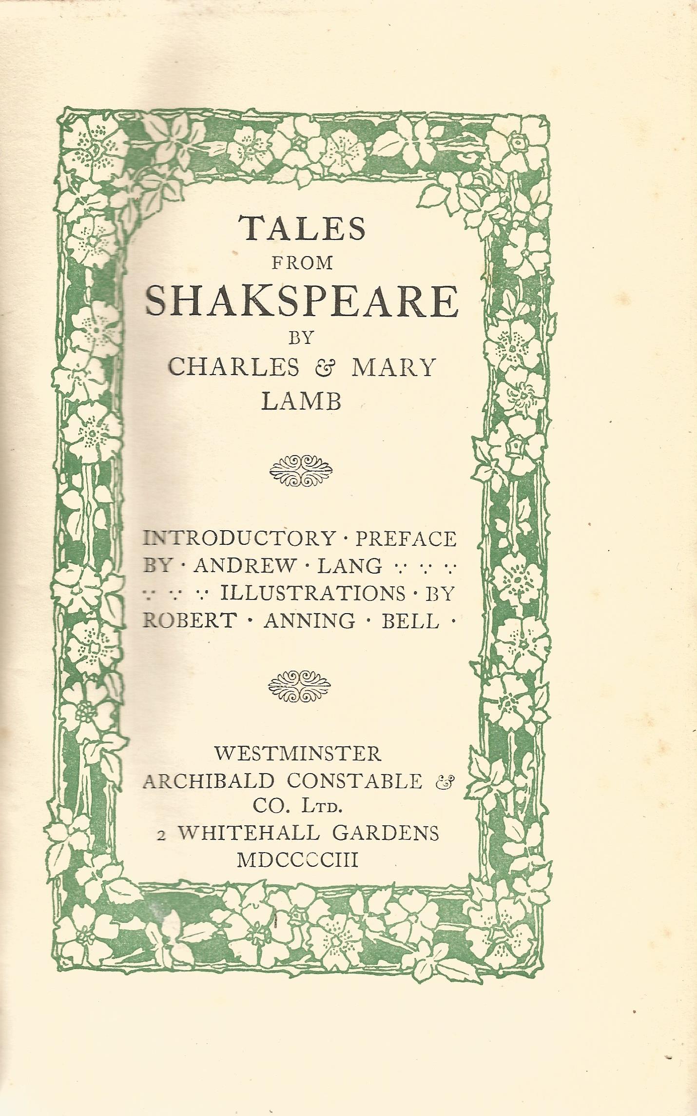 Tales from Shakespeare by Charles and Mary Lamb Hardback Book 1903 published by Archibald - Image 2 of 2