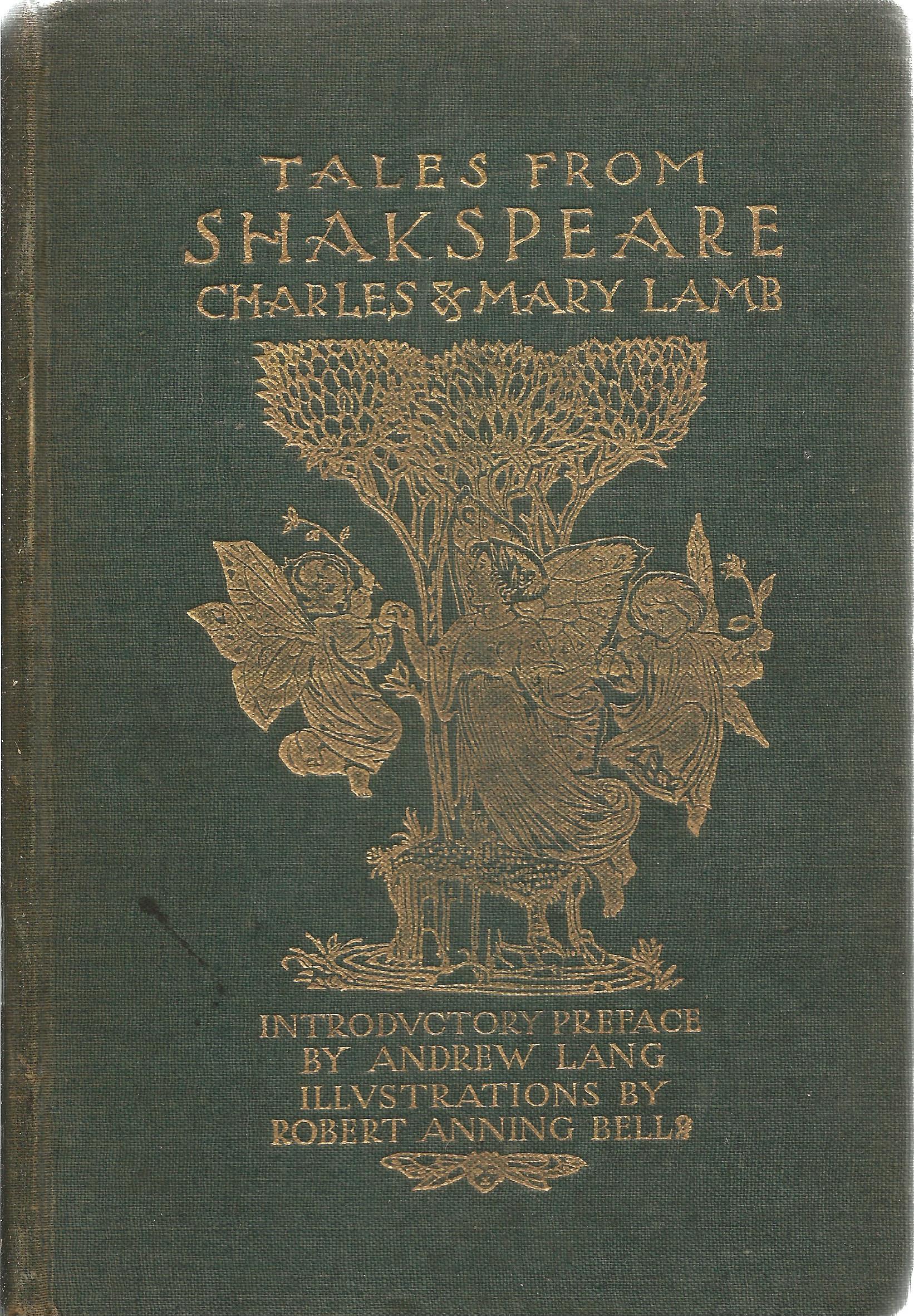 Tales from Shakespeare by Charles and Mary Lamb Hardback Book 1903 published by Archibald
