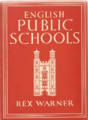 English Public Schools by Rex Warner 1945 Hardback Book published by William Collins Ltd some ageing
