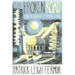 The Broken Road From the Iron Gates to Mount Athos by Patrick Leigh Fermor Hardback Book 2013