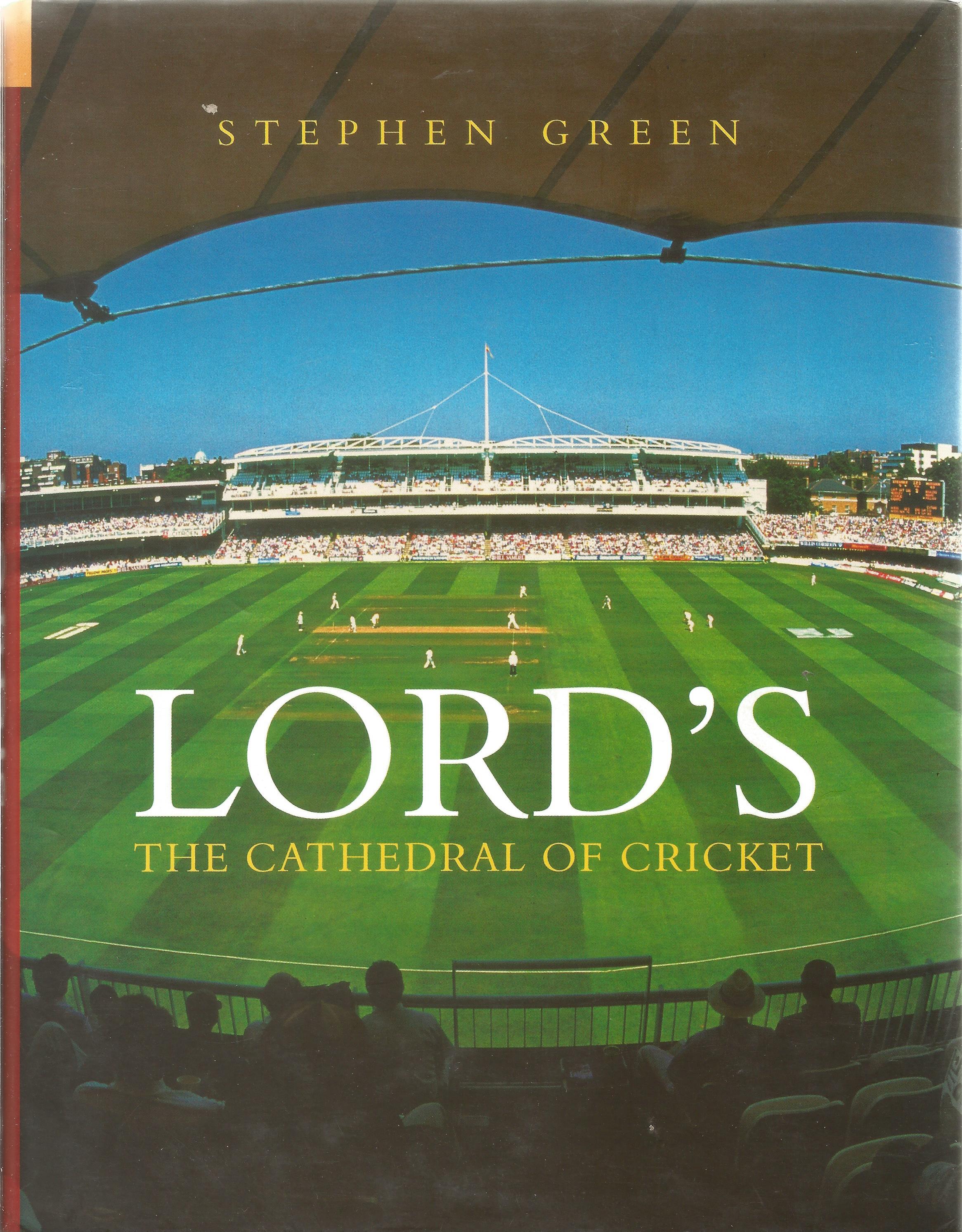 Signed Book Lords The Cathedral of Cricket by Stephen Green 2003 First Edition Hardback Book