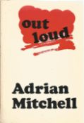 Out Loud by Adrian Mitchell Softback Book 1969 First Edition published by Cape Goliard Press Ltd