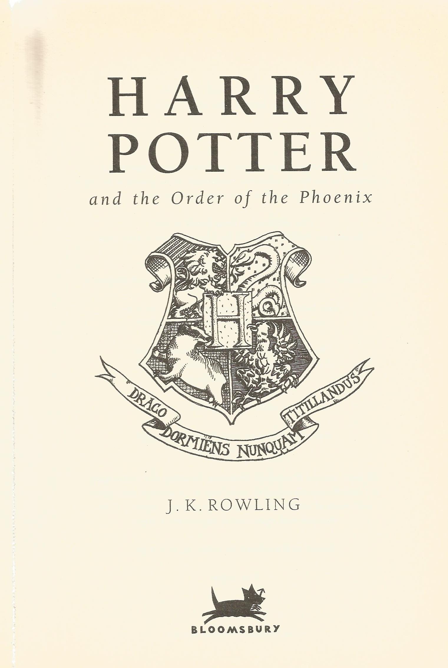 Harry Potter and the Order of the Phoenix by J K Rowling Hardback Book 2003 First Edition - Image 2 of 3