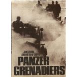 Panzer Grenadiers by James Lucas and Matthew Cooper First Edition 1977 Hardback Book published by