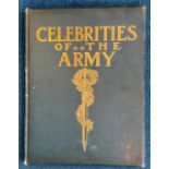 Celebrities of the Army edited by Commander Chas N Robinson Hardback Book 1900 published by George