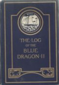 The Log of the 'Blue Dragon II' in Orkney and Shetland 1909 1910 by C C Lynam 1911 Hardback Book